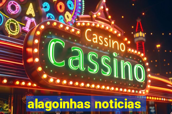 alagoinhas noticias